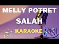 Download Lagu Melly G Potret - Salah - Karaoke tanpa vocal