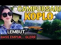 Download Lagu CAMPURSARI KOPLO FULL BASS EMPUK - CAMPURSARI JAWA PALING GAYENG - VIDEO AUDIO SPESIAL BENING 