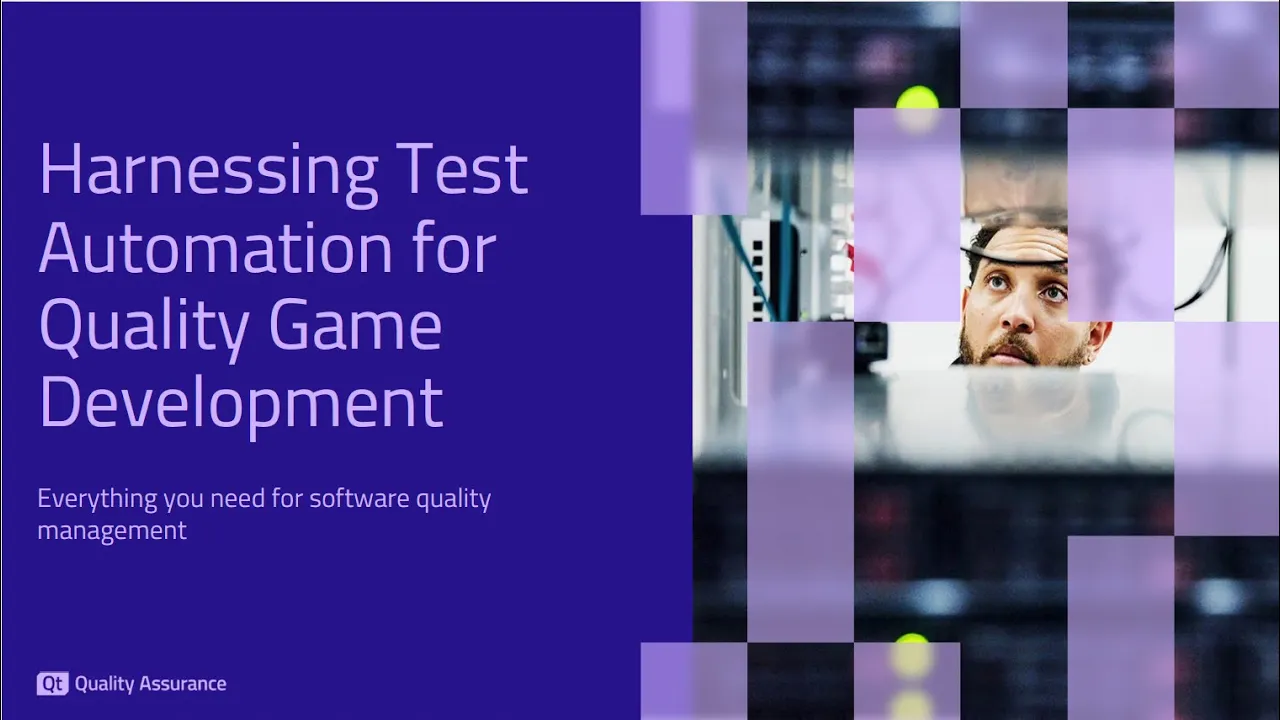 Webinar: Harnessing Test Automation for Quality Game Development