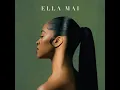 Download Lagu Ella Mai Little Things Clean