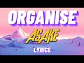 Asake - Organise (My Lyrics 2022)