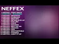 Download Lagu TOP 100 NEFFEX SONGS | Best of NEFFEX Enjoy😍