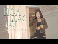 Download Lagu HOA LẠC LỐI | KHANG VIỆT | TRƯƠNG BẢO YẾN COVER