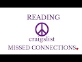 READING CRAIGSLIST MISSED CONNECTIONS
