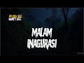 Download Lagu MALAM INAGURASI !!! By @ettedanreb_lehcar
