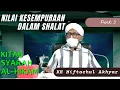 Download Lagu Kesempurnaan Shalat Part 3. Kitab Syarah Alhikam KH Miftachul Akhyar