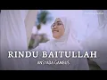 RINDU BAITULLAH - ANSYADA GAMBUS (OFFICIAL MUSIC VIDEO)