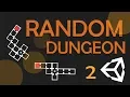 RANDOM DUNGEON GENERATION - EASY UNITY TUTORIAL