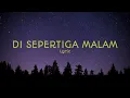 Download Lagu Di Sepertiga Malam