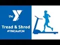 Tread and Shred at the Greendale Family Branch YMCA