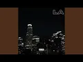 Download Lagu LA (Sped Up)