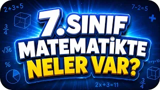 7. Sınıf Matematikte Neler Var ❓Yeni Sınıf Hazırlıkları ✨