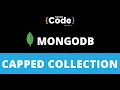 Capped Collection in MongoDB MongoDB Tutorial for Beginners MongoDB SimpliCode