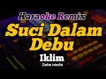 Download Lagu Karaoke Suci Dalam Debu Dj Remix Lagu Malaysia