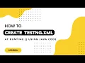Create Testng xml file at Runtime Using Java and TestNG
