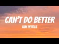 Download Lagu Can't Do Better - Kim Petras (Lyrics)