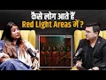 Download Lagu What kind of people go to red light areas ? | Geetanjali Babbar | Shubhankar Mishra