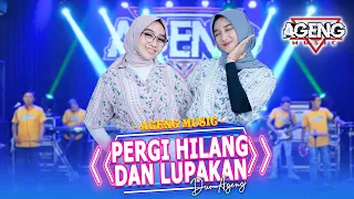 pergi hilang dan lupakan duo ageng ft ageng music official live music 