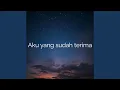 Download Lagu Aku yang sudah terima