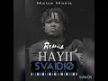 Mzux Maen Haii Svaidio's remix