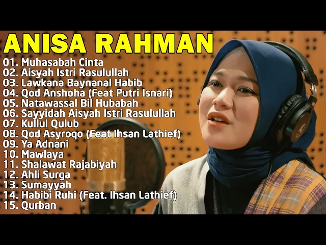 Download MP3 Lagu Sholawat Nabi Merdu - Anisa Rahman Full Album 2023 - Lagu Religi Islam Terbaru & Terbaik 2023