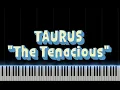 TAURUS "The Tenacious" _ Tony Ann _ New Age _ Piano Cover _ Piano Tutorial