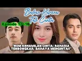 Download Lagu Bukan Karena Tak Cinta - Episode 17 - 18 | Bom Kehamilan Cinta:Rahasia Terbongkar, Bahaya Mengintai!