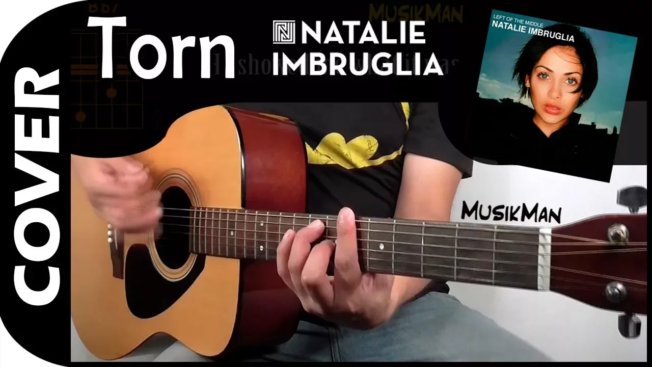 TORN 💔 - Natalie Imbruglia / GUITAR Cover / MusikMan N°074
