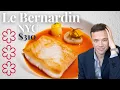 Eating at Le Bernardin NYC 3 Michelin Stars An Amazing 8 Course 310 Tasting Menu