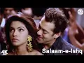 Download Lagu Salaam - E - Ishq | 4K Video | Salman K | Priyanka C | Ayesha T| Akshay K| Govinda| Vidya|🎧 HD Audio