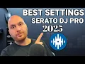 Download Lagu Best Settings For Serato DJ Pro 2025 | Tips \u0026 Tutorial