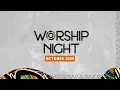 Download Lagu Worship Night | October 2025 Edition