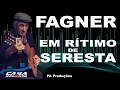 FAGNER EM RÍTIMO DE SERESTA 2023 - O MELHOR DA SERESTA