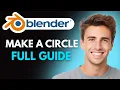 How To Make A Circle In Blender 2026 - Full Guide
