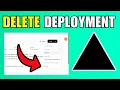 How To Delete Vercel Deployment 2026 New Method