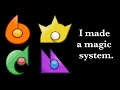 Magic Systems are cool so I Made my Own