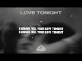 BUNT. - Love Tonight (Lyrics)