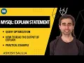 MySQL EXPLAIN Statement Query Optimization with Practical Examples - Hindi