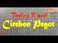 Download Lagu Tarling Klasik CIREBON PEGOT pesinden Itih S