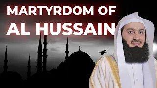 Download Muharram and the Martyrdom of Al Hussain (RA) - Mufti Menk MP3