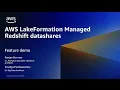 AWS LakeFormation Managed Redshift Datashares Amazon Web Services