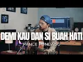 Lagu DEMI KAU DAN SI BUAH HATI - PANCE PONDAAG (ROLIN NABABAN COVER)