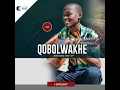 Download Lagu Qobolwakhe-Phekwetafula(official audio)