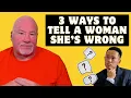Download Lagu 3 Ways To Tell A Woman She's Wrong (And Live)