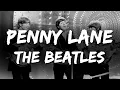 The Beatles - Penny Lane (Lyrics )