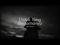 Untuk Yang Bersama Nya - Mahalini ( TikTok Version )