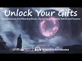 Sleep Hypnosis For Unlocking Your Gifts Talents Intuition and Purpose Stargate Metaphor