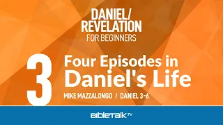 Four Episodes in Daniel's Life