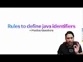 Java Identifiers - General rules for naming variables