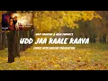 Download Lagu Udd Jaa Kaale Kaava Song Lyrics (English Translated) | Udit Narayan, Alka Yagnik | Mithoon | Gadar 2